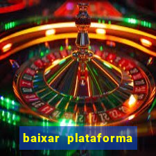 baixar plataforma 70 bet